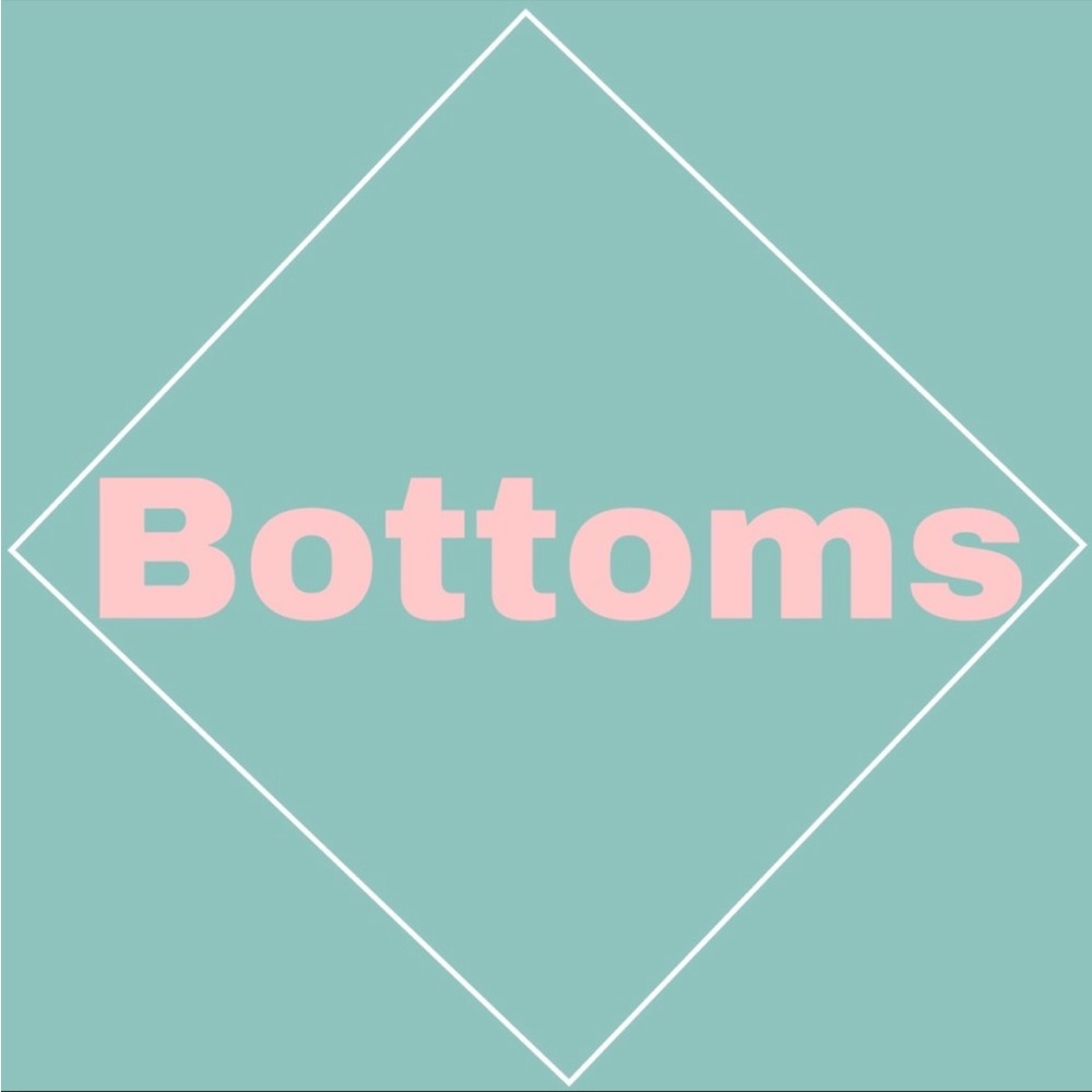 BOTTOMS